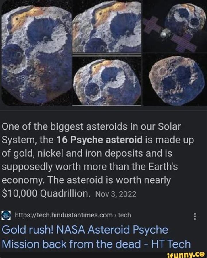 An Asteroid Named Psyche 16 Is Made Of Enough Gold To Make Everyone On Earth A Billionaire