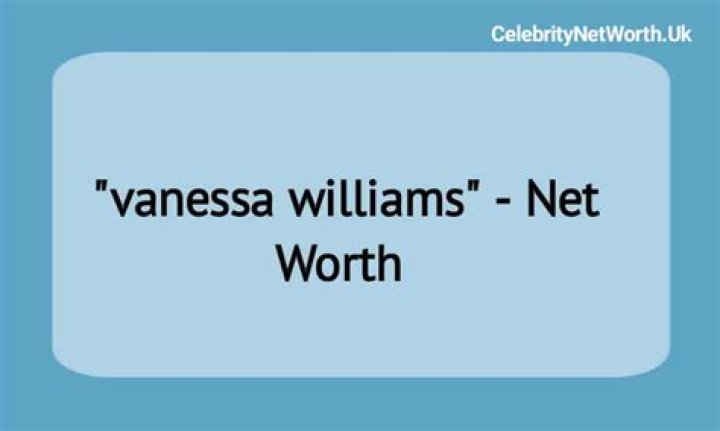 Vanessa Williams Net Worth | Celebrity Net Worth